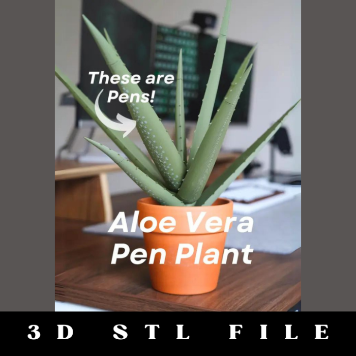 Aloe Vera Pen Plant STL File