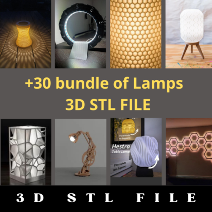 30+ Lamps 3D STL File Bundle