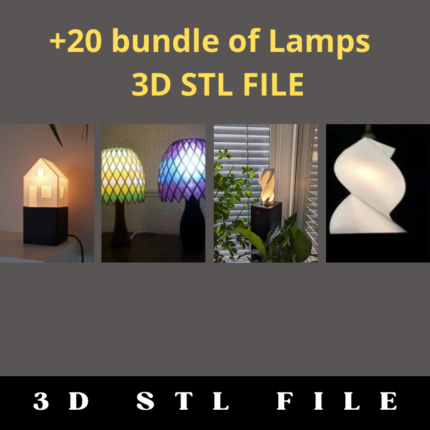 20+ Lamps 3D STL File Bundle