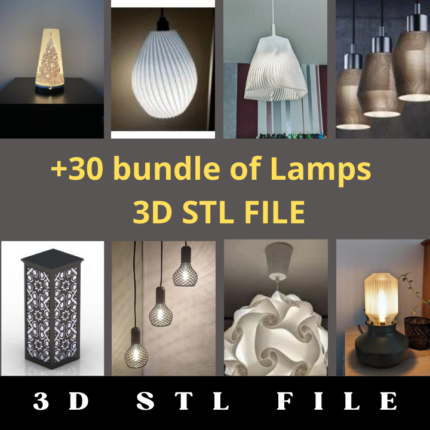 30+ Lamps 3D STL File Bundle