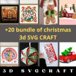 20+ Christmas 3D SVG Craft Bundle