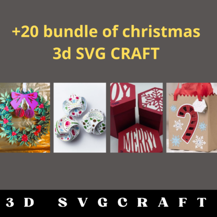 Christmas 3D SVG Craft Files bundle