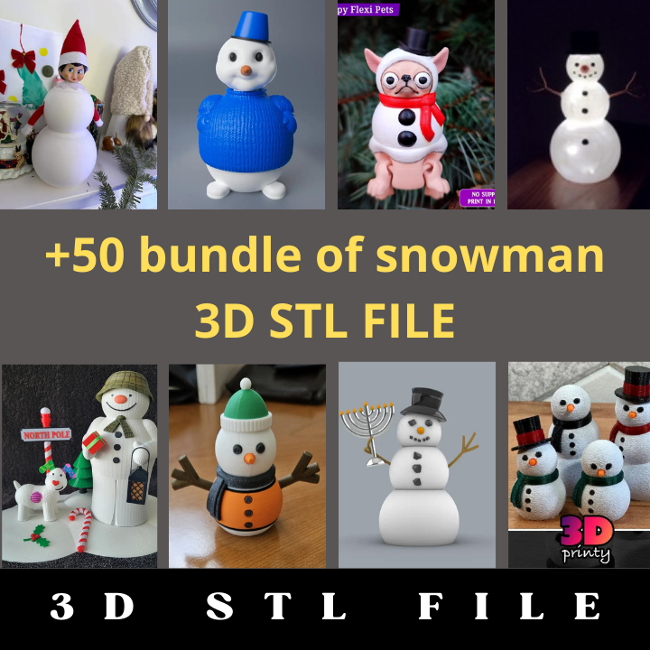 50+ Snowman 3D STL File Bundle