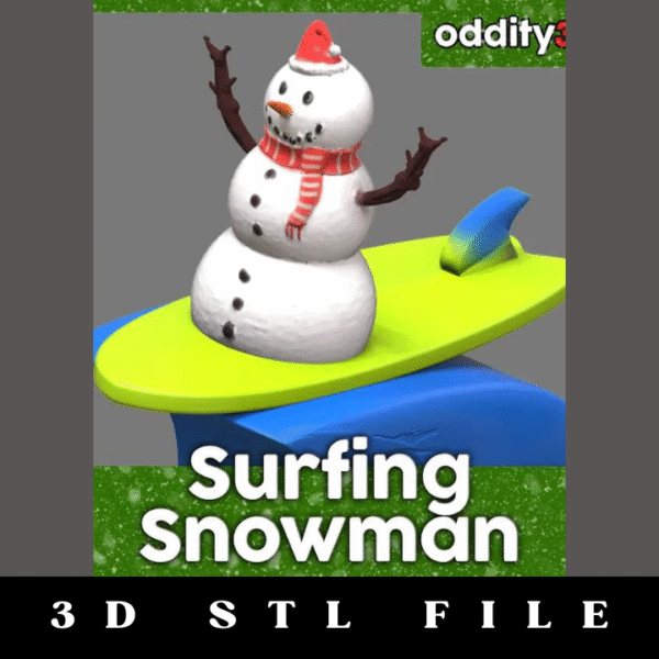 Surfing Snowman Decoration STL File
