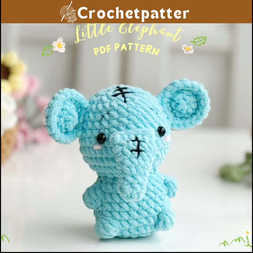 Elephant No Sew Crochet Pattern – Ador able Amigurumi Plushie