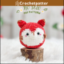 Fox Crochet Pattern – Charming No Sew Amigurumi Plushie