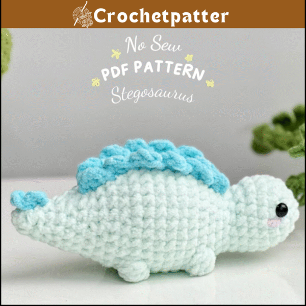 Stegosaurus Dinosaur No Sew Crochet Pattern – Jurassic World Amigurumi
