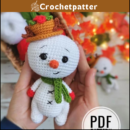 Crochet Snowman & Christmas Ornament Amigurumi Patterns | Festive DIY
