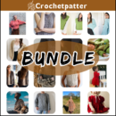 100 Knit Clothing Crochet Bundle - Stylish Patterns for Every Wardrobe